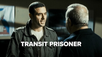 Transit Prisoner (2008)