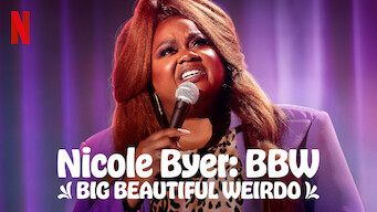 Nicole Byer: BBW (Big Beautiful Weirdo) (2021)