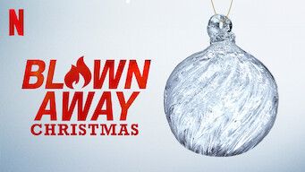 Blown Away: Christmas (2021)