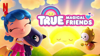 True: Magical Friends (2018)