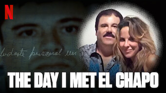 The Day I Met El Chapo (2017)