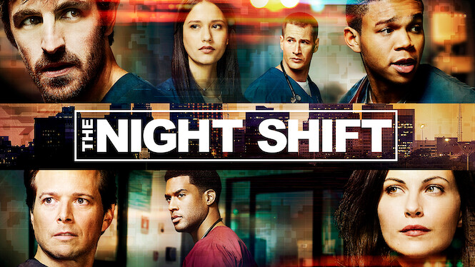 The Night Shift' Leaving Netflix in June 2022 - What's on Netflix