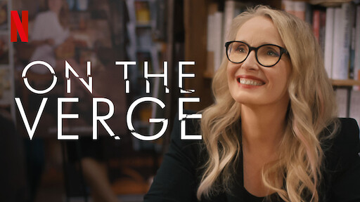 On the Verge | Situs Resmi Netflix