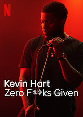 Kevin Hart: Zero F**ks Given